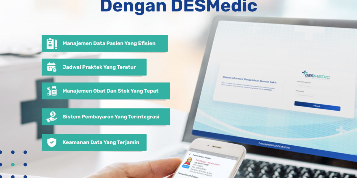 Meningkatkan Kinerja Klinik Anda dengan DESMedic